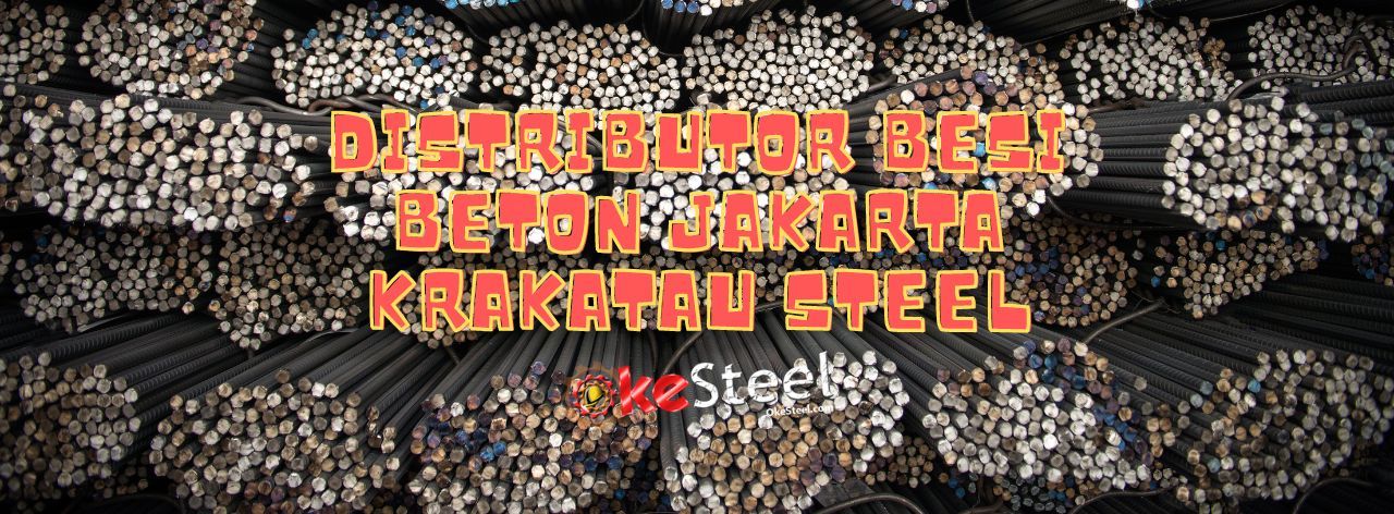 Distributor Besi Beton Jakarta Krakatau Steel bermacam Ukuran